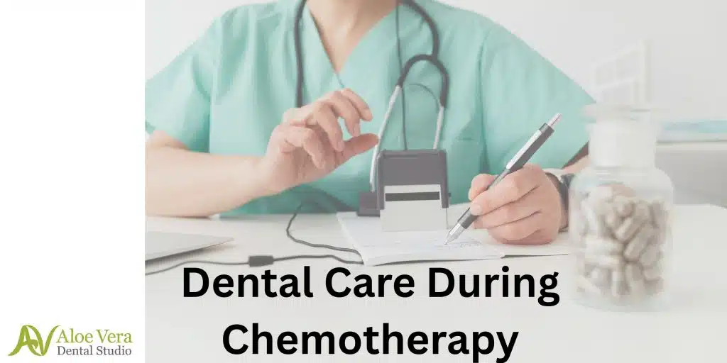 dental care during chemotherapy